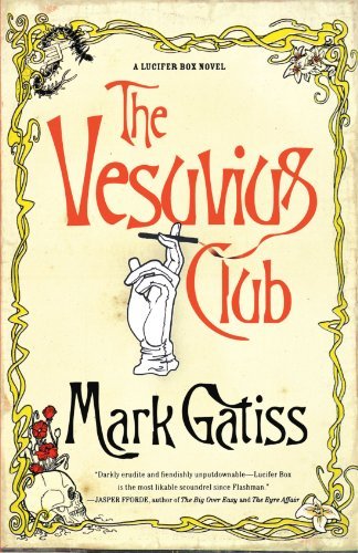Mark Gatiss/The Vesuvius Club@A Bit of Fluff
