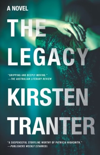 Kirsten Tranter/The Legacy