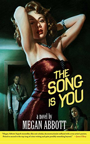 Megan E. Abbott/The Song Is You@Reprint