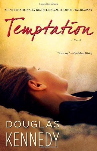 Douglas Kennedy/Temptation