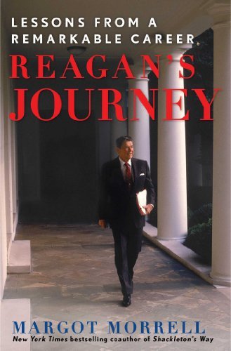 Margot Morrell/Reagan's Journey@ Lessons from a Remarkable Career