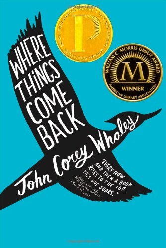 John Corey Whaley/Where Things Come Back