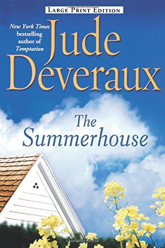 Jude Deveraux/The Summerhouse@LARGE PRINT