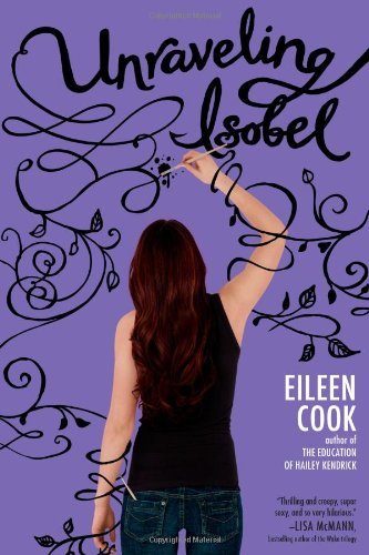 Eileen Cook/Unraveling Isobel