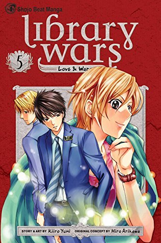 Kiiro Yumi/Library Wars@Love & War,Volume 5