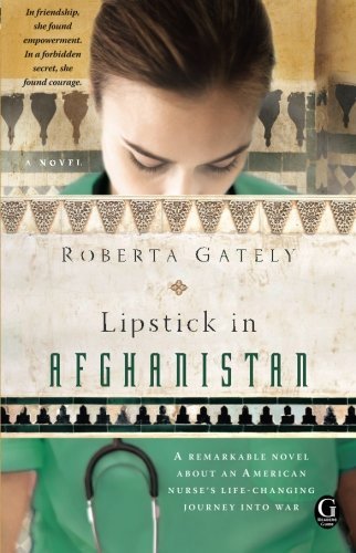 Roberta Gately Lipstick In Afghanistan 