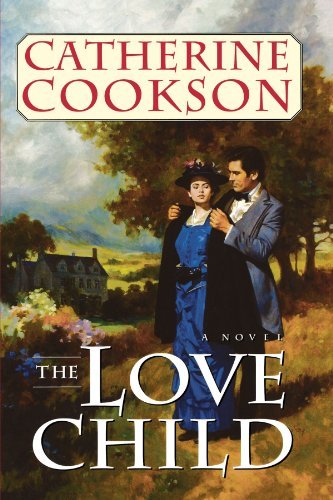 Catherine Cookson/Love Child