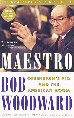 Bob Woodward/Maestro@Greenspan's Fed and the American Boom