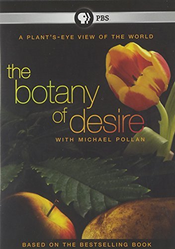 Botany Of Desire/Botany Of Desire@Ws@Nr