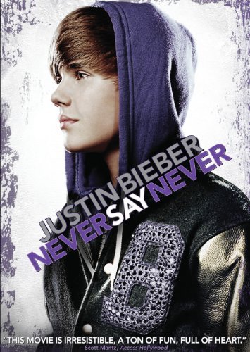 Justin Bieber/Justin Bieber: Never Say Never