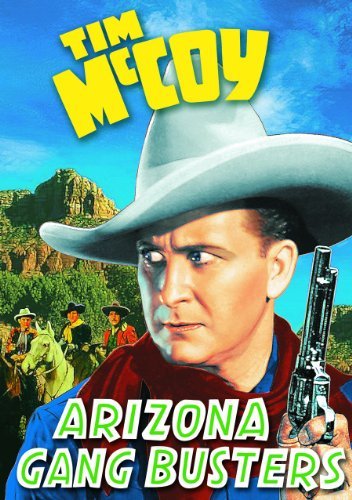 Arizona Gang Busters (1940)/Mccoy,Tim@Bw@Nr