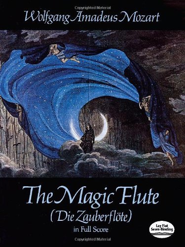 Wolfgang Amadeus Mozart The Magic Flute (die Zauberflote) In Full Score 