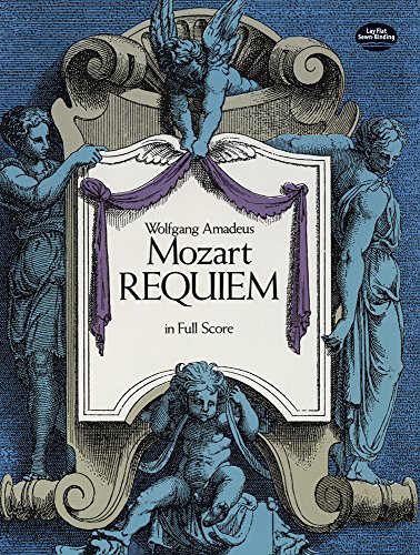 Wolfgang Amadeus Mozart/Requiem in Full Score
