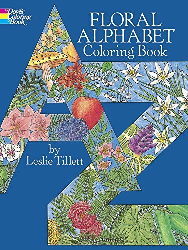 Leslie Tillett/Floral Alphabet Coloring Book