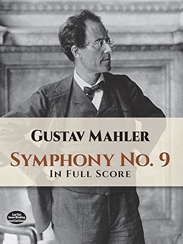 Gustav Mahler/Symphony No. 9 In Full Score (Dover Music Scores)