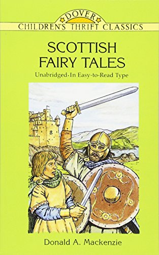 Donald A. MacKenzie/Scottish Fairy Tales@ Unabridged in Easy-To-Read Type@Revised
