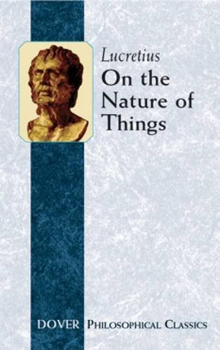 Titus Lucretius Carus On The Nature Of Things 