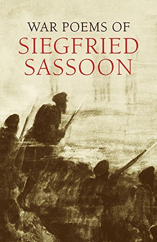 Siegfried Sassoon War Poems Of Siegfried Sassoon 