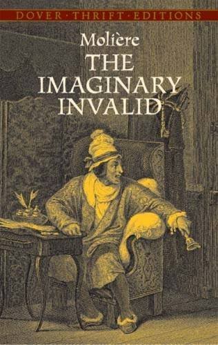 Moliaere/The Imaginary Invalid