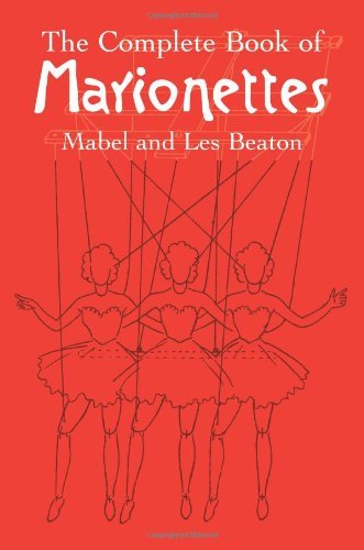 Mabel Beaton The Complete Book Of Marionettes 
