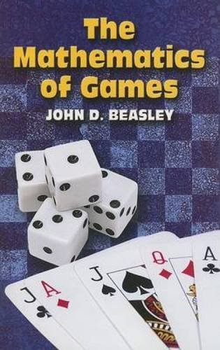 John D. Beasley/The Mathematics of Games