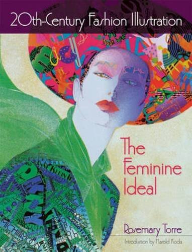 Rosemary Torre 20th Century Fashion Illustration The Feminine Ideal Green 