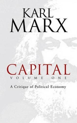 Karl Marx/Capital, Volume One@A Critique of Political Economy