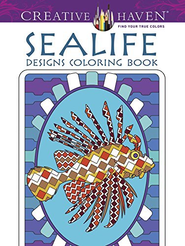Kelly Montgomery/Creative Haven Sealife Designs Coloring Book@First Edition,