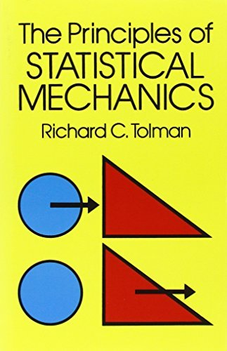 Richard C. Tolman The Principles Of Statistical Mechanics Revised 