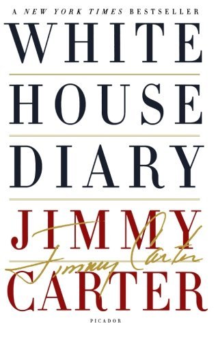 Jimmy Carter/White House Diary@Reprint