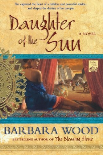 Barbara Wood/Daughter of the Sun