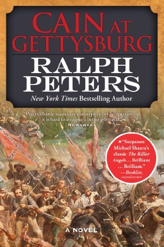 Ralph Peters/Cain at Gettysburg