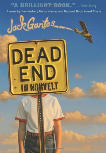 Jack Gantos/Dead End in Norvelt