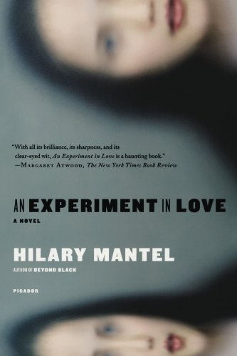 Hilary Mantel/An Experiment in Love