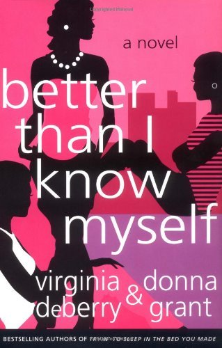 Virginia DeBerry/Better Than I Know Myself