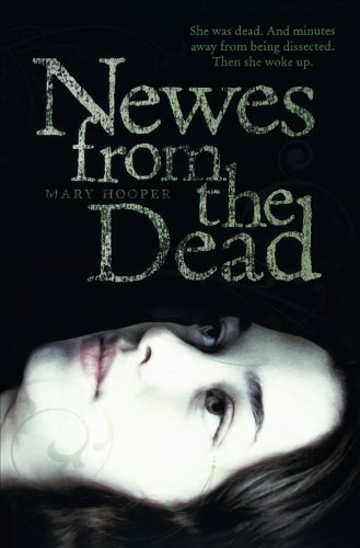 Mary Hooper/Newes from the Dead