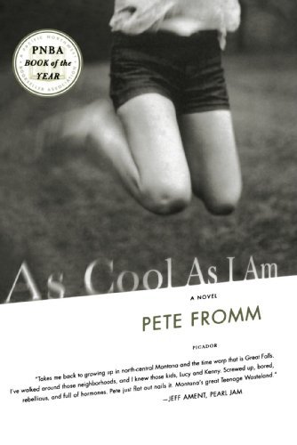 Pete Fromm/As Cool as I Am