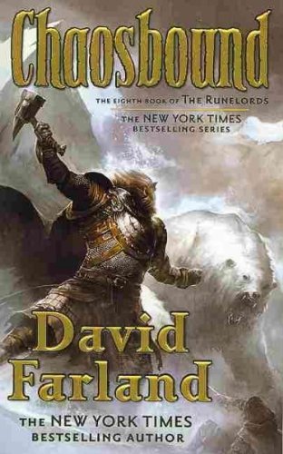 David Farland Chaosbound The Eighth Book Of The Runelords 