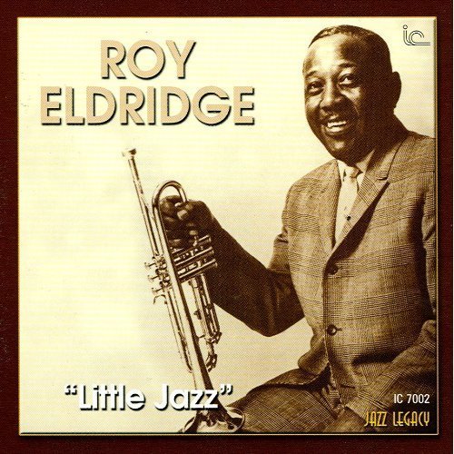 Roy Eldridge/Little Jazz