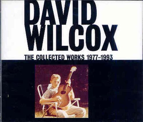 David Wilcox Collected Works 