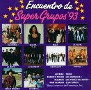 Encuentro De Super Grupos '93/Encuentro De Super Grupos '93