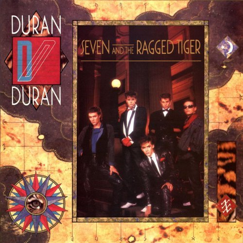 Duran Duran/Seven & The Ragged Tiger