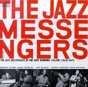Art Blakey & Jazz Messengers/Vol. 1-At The Cafe Bohemia