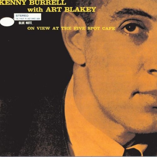 Kenny Burrell/At The Five Spot Cafe