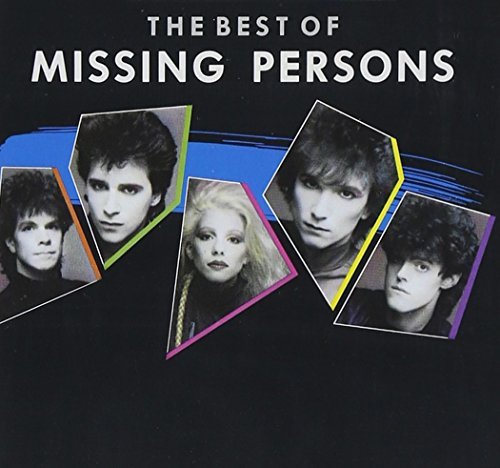 Missing Persons Best Of Missing Persons 