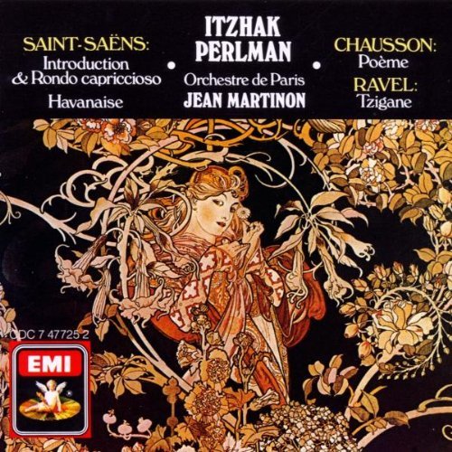 Saint Saens Chausson Ravel Havanaise Poeme Tzigane Perlman*itzhak (vln) Martinon Orch De Paris 