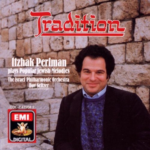 Itzhak Perlman/Tradition-Popular Jewish