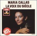 Maria Callas La Voix Du Siecle Callas (sop) 