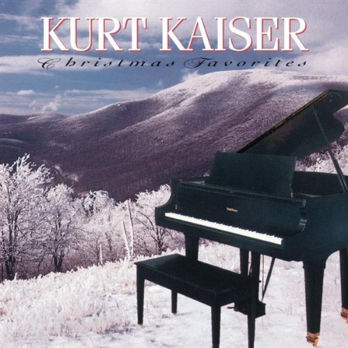 Kurt Kaiser/Christmas Favorites