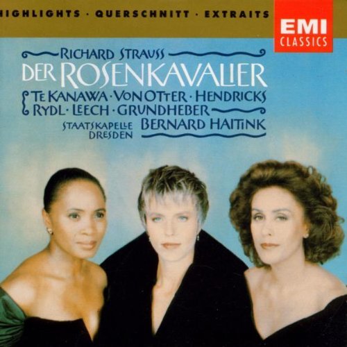 R. Strauss/Rosenkavalier-Hlts@Te Kanawa/Von Otter/Hendricks/@Haitink/Dresden Staatskapelle